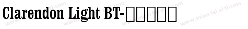 Clarendon Light BT字体转换